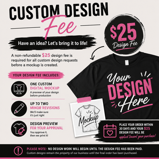 Custom Design Fee